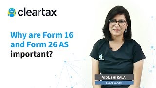 Why are Form 16 and Form 26 AS important? | ITR Filing | ClearTax Tax Talks