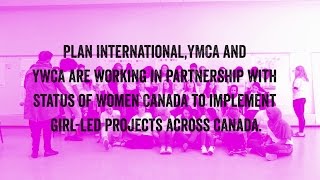 Empowering girls across Canada | The Strong Girls, Strong World Summit