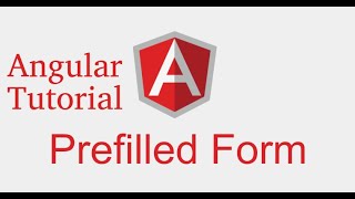 Angular forms tutorial # Pre filled Form | template driven form | TDF