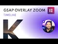 Overlay Zoom Effect Timeline On Scroll With GSAP In Elementor Pro