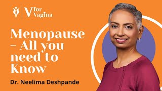 7. Menopause - All you Need to Know