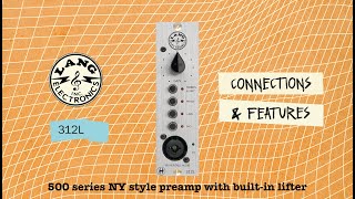 LANG ELECTRONICS Inc. - Connections \u0026 Features - LANG 312L NY Style 500 Series Preamp