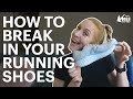 How to Break In Your Running Shoes || REI