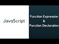 Javascript: Function expressions & declarations