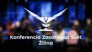 Konferencia Zasáhnout Svět v Žiline - Piatok ráno (Alex Peremot)