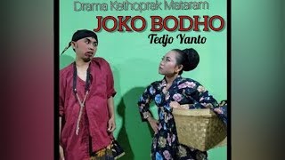 KETHOPRAK MARGO BUDOYO lakon JOKO BODO