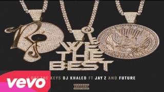 DJ Khaled - I Got The Keys ft. Jay Z & Future (Official audio vevo) lyrics