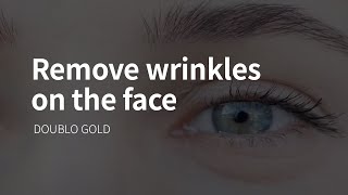 [DOUBLO GOLD] Remove wrinkles on the face l Wrinkles around the eyes l Nasolabial folds l Lifting