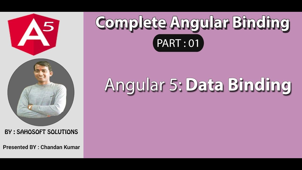 Part 1 - Complete Angular Binding - Data Binding | Angular Binding ...