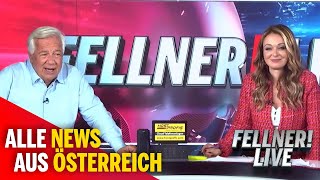 FELLNER! LIVE: Alle News aus Österreich