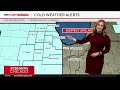 cold weather advisory in effect with sub zero wind chills on tuesday