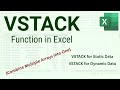How to Use VSTACK Function in Excel