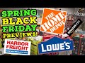 Spring Black Friday 2023 Preview! (Home Depot, Lowe's, Harbor Freight, Amazon & More)