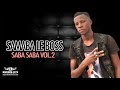 SAMABA LE BOSS - SABA SABA VOL 2