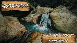 ULLAKKAI ARUVI | HIDDEN WATERFALL | VISION OF LIFE |EXPLORE KANYAKUMARI