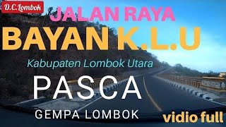 Jalan raya Bayan Lombok - perjalanan menuju Bayan KLU [Full] by #DashCamLombok