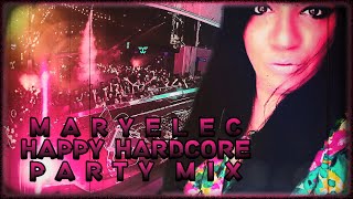 MARYELEC - Happy Hardcore Mix [HD & HQ] NEW 2022