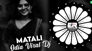 Matali - Odia Trending Dj Song || EDM x CIRCUIT || DJ SUSHANT x EXTRA REMIX