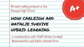 How Carleigh and Natalie Survived Distance Learning