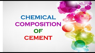 Chemical composition of cement