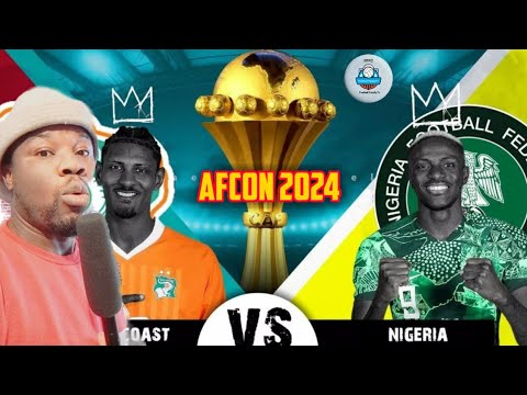 Nigeria Vs Ivory Coast [ 1- 0 ] Afcon 2024 - YouTube