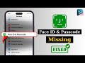 How To Fix Face ID and Passcode Missing in Settings on iPhone | Face ID Not Showing After iOS Update