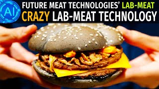 How Artificial Meat Changed The Meat Industry - Future Meat Technologies