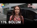 Bir Şansım Olsa 176. Bölüm | 18 Eylül 2022