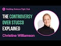 Christine Williamson: The Controversy Over Stucco Explained | BSFC | AIA