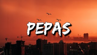 Farruko - Pepas (Letra/Lyrics) [4k]