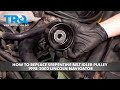 How to Replace Serpentine Belt Idler Pulley 1998-2002 Lincoln Navigator