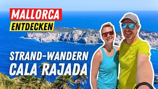 an den Stränden Mallorcas wandern. Cala Rajada (Cala Agulla zur Cala Mesquida)