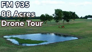 88 Acres on FM 935 - Drone Tour