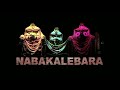 nabakalebara how to appearance lord of the universe