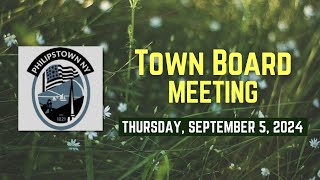 Philipstown Town Board Meeting Thursday, September 5, 2024