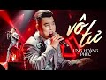 Vô Tư - Ưng Hoàng Phúc | Official Music Video | Mây Saigon