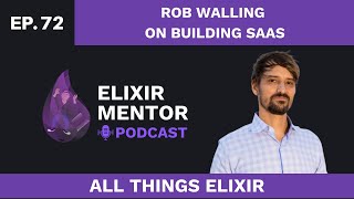 Rob Walling on Building SaaS