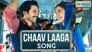 Chaav Laga full song sui dhaga