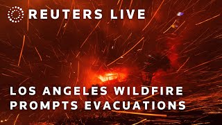 LIVE: Los Angeles wildfire prompts evacuations amid extreme winds | REUTERS