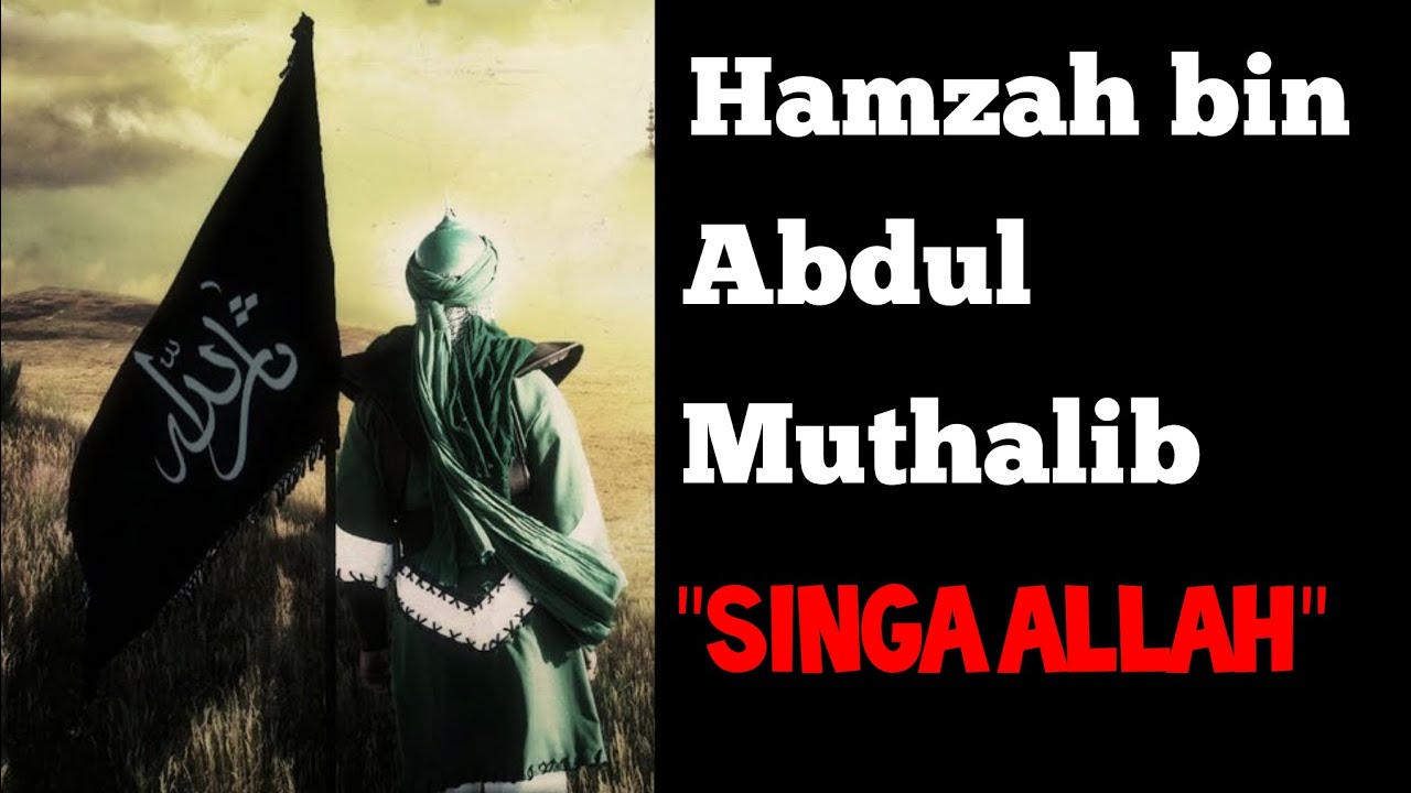 KISAH ISLAMI : KISAH HAMZAH BIN ABDUL MUTHALIB SANG SINGA ALLAH - YouTube