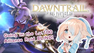 【FFXIV / Zatsudan】Impromptu session! Going in the Alliance Raid blind!【Ari Anjou】