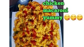 chicken macaroni അടിപൊളി ടേസ്റ്റുള്ള മക്കരോണി എങ്ങിനെ ഉണ്ടാക്കുന്നു എന്നു നോക്കു, yummy 😋😋😋