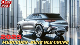 NEW 2025 Mercedes-Benz GLE Coupe Super Luxury UNVEILED REVIEW!