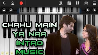 Chahu Main Ya Naa Intro Music | Piano Tutorial | Walk Band | Perfect Piano | Debankur Biswas