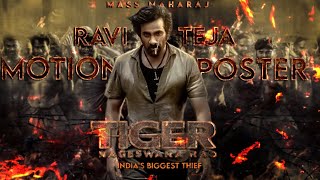 Tiger Nageswar Rao|Motion Poster|Ravi Teja