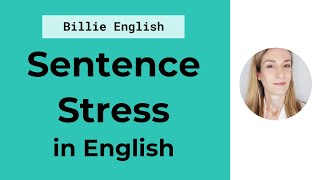 Sentence Stress in English | English Pronunciation