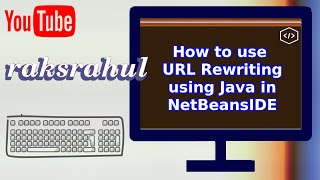 How to use URL Rewriting using Java in NetBeansIDE