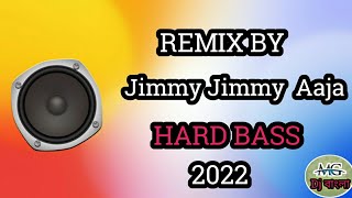 Jimmy Jimmy Jimmy Aaja Dj Song (dj Hindi gaan) dj song 2022 (dj milan garh)...