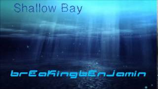 Breaking Benjamin - Shallow Bay