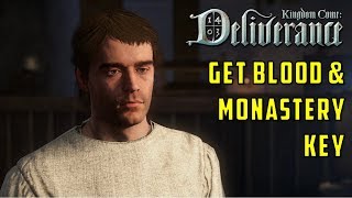 How to get Blood and Monastery Key: Needle in a haystack (Kingdom Come Deliverance)